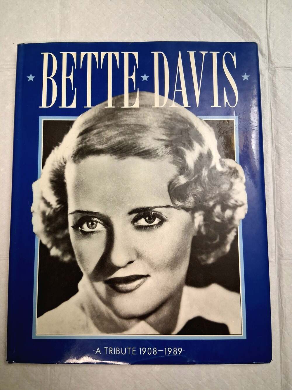Bette Davis: A Tribute 1908-1989 by Roger Baker Hardcover Book